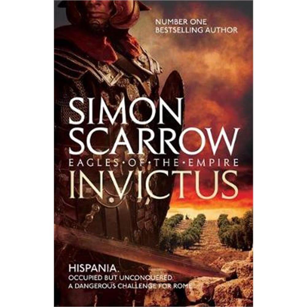 Invictus (Eagles of the Empire 15) (Paperback) - Simon Scarrow